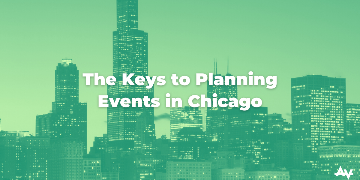 The Keys to Planning Events in Chicago